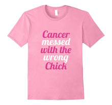 Cancer Messed With the Wrong Chick WOMENS Breast Cancer Tee