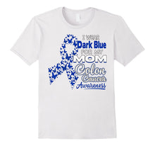 I Wear Dark Blue for My Mom, Colon Cancer Awareness