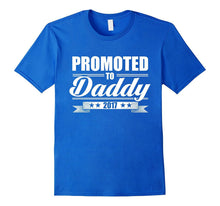 Promoted to Daddy 2017 New Dad T-Shirt