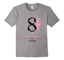 #8 Ballerina Birthday T-Shirt - Prima Ballerina Since 2009