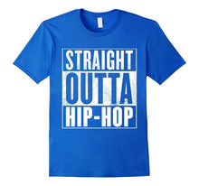 Hip Hop T-Shirt - STRAIGHT OUTTA HIP-HOP Shirt