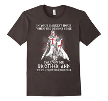 In Your Darkest Hour When the Demons Come Cool Tshirt