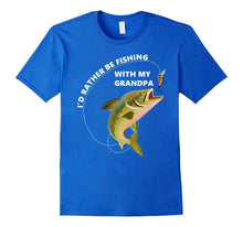 I'd Rather Be Fishing With My Grandpa Tshirt