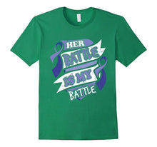 Her Battle Is My Battle Rectal Cancer Awareness T-Shirt