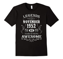 Legends Were Born in November 1952-65th Birthday Gift Shirt