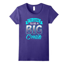 Im Going to Be a Big Cousin T-Shirt Classic Fit