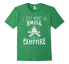 I Just Want to Smell Like a Campfire Go Camping Funny Shirt