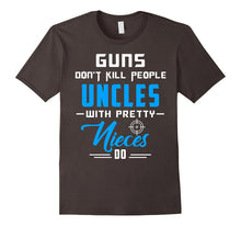 Mens Guns Don't Kill People Uncles With Pretty Nieces Do T-Shirt