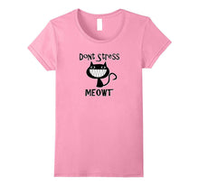 Don't Stress Meowt Funny Cat T-Shirt Women Girls Graphic Tee
