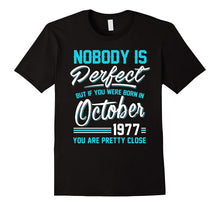 Nobody Is Perfect October 1977 T-Shirt 40th Birthday