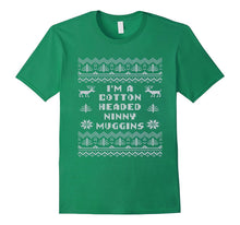 Im a Cotton Headed Ninny Muggins T Shirt