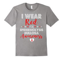 I Wear Red for Epidermolysis Bullosa Awareness Support Shirt