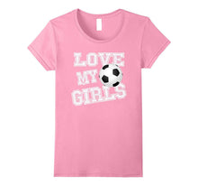 Love My Girls Soccer Shirts for Moms & Dad-Mom Soccer TShirt