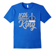 16th Birthday King T Shirt Celebration Party Sixteen