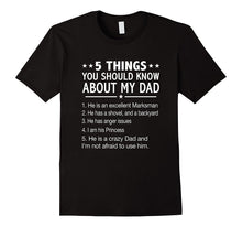 5 Things You Should Know About My Dad T-Shirt