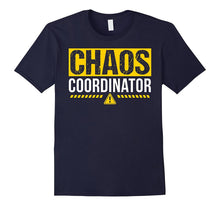 Chaos Coordinator T-Shirt