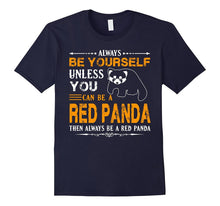 Red Panda Shirt - Always Be Red Panda T Shirts