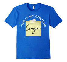 Funny This Is My Costume Crayon Shirt