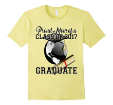 Proud Mom of a Class of 2017 Graduate Shirt Graduation