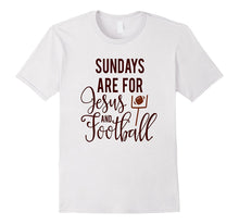 Sundays Are for Jesus and Football Shirt Sports Mom God