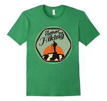 Hiking T-Shirt I'd Rather Be Hiking Gift for Mountain Lovers