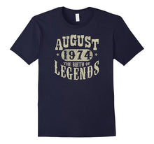 43 Years 43rd Birthday August 1974 Birth of Legend T-Shirt