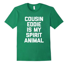 Cousin Eddie Is My Spirit Animal T-Shirt Funny Christmas 80s