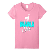 Mama Doe Shirt Deer Family Tribe Hunt Hunter Mom Mum Mommy