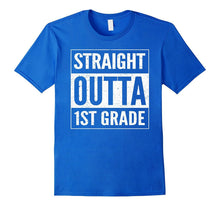 Straight Outta 1ST GRADE - 1ST GRADE 2017 T-Shirt