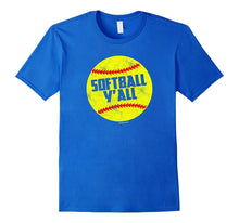 Softball Y'all Funny Southern Saying T Shirt