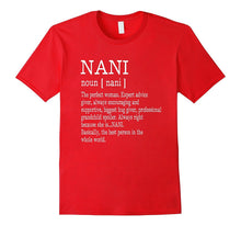 Nani Definition Grandma Mother Day Gifts Women T-Shirt