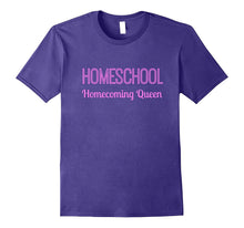 Homeschool Homecoming Queen Shirt for Homeschoolers