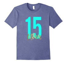 15th Birthday Shirt Gift Gold Teen Daughter Fifteen 15