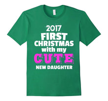 2017 First Christmas With My Cute New Daughter - Tshirt