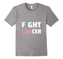 I Can Fight Cancer - Cancer Fighting T Shirt