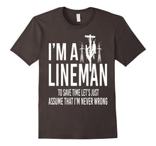 I'm a Lineman - Christmas Gift Shirt for Lineman