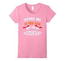 Scare Me if You Can but I'm an ACCOUNTANT Halloween T-Shirt