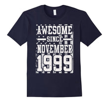 Awesome Since Legends Born in NOVEMBER 1999 Gift 18 Year Old