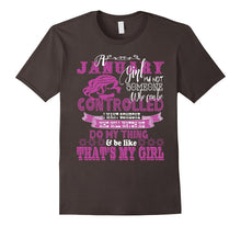 January Girl Can Not Be Controlled T-Shirt