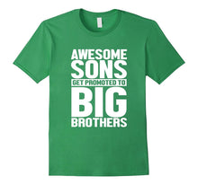 Awesome Sons Get Promoted to Big Brothers T-Shirt