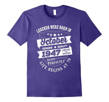 Legends Born in October 1947 Life Begin at 70 Birthday Shirt