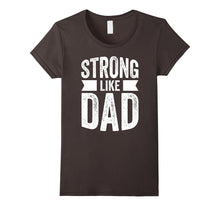 Strong Like Dad T-Shirt for Boys and Girls Father's Day Gift