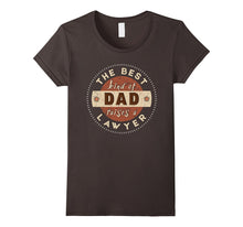 The Best Kind of Dad Raises a Lawyer - Fathers Day T-Shirt