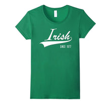 40th Birthday Gift Shirt Irish Since 1977 40 Years Old Tee