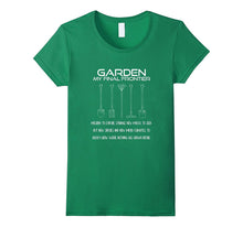 Gardening T-Shirt Garden My Final Frontier Sci-Fi Funny Tee