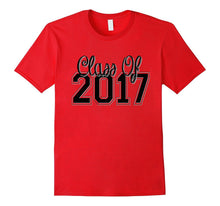 Class of 2017 Shirt Graduation Son Daughter Script Varsity