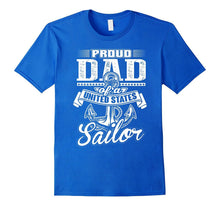 Mens Proud Dad of a United States Sailor Navy T-Shirt