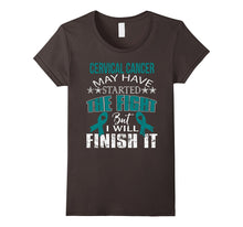 Cervical Cancer Started the Fight I Will Finish It T Shirt