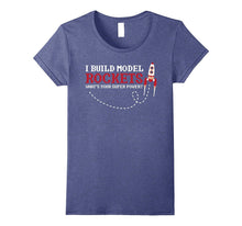 I Build Model Rockets T-Shirt, Funny Superpower Shirt