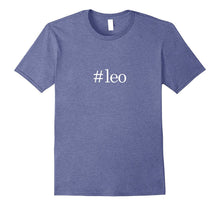 Hashtag Leo Zodiac T-Shirt #Leo